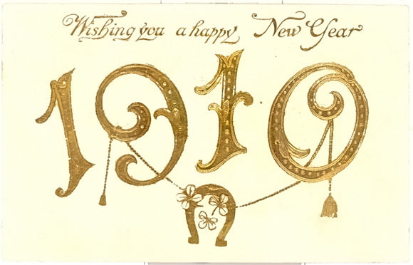 1910, Wishing You A Happy New Year