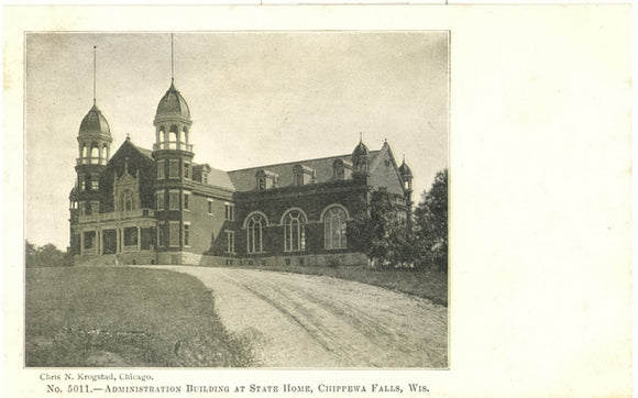 Administration Building at State Home, Chippewa Falls, WI - Carey's Emporium