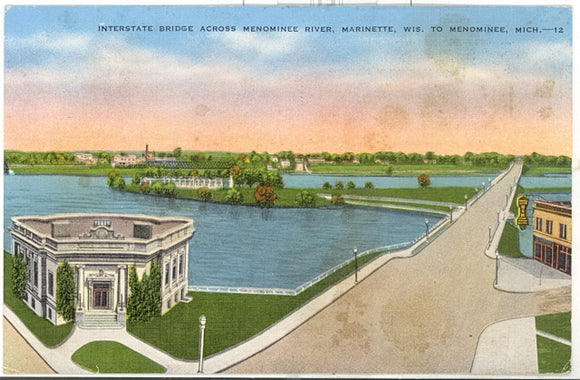 Interstate Bridge, Marinette, WI - Carey's Emporium