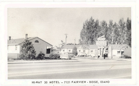 Hi-Way 30 Motel, 7121 Fairview, Boise, ID - Carey's Emporium