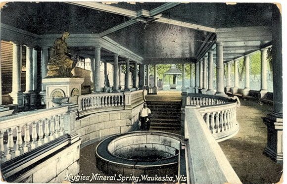Hygiea Mineral Spring, Waukesha, WI - Carey's Emporium
