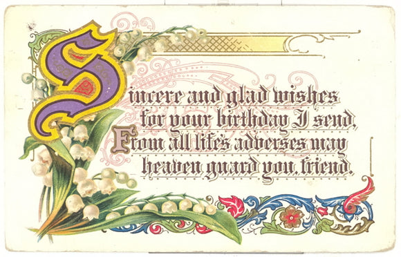 Sincere And Glad Wishes For Your Birthday I Send, From All Life's Adverses May Heaven Guard You, Friend - Carey's Emporium