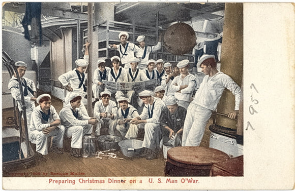 Preparing Christmas Dinner On A US Man O'War - Carey's Emporium