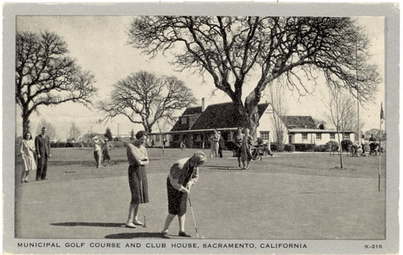 Municipal Golf Course and Club House, Sacramento, CA - Carey's Emporium