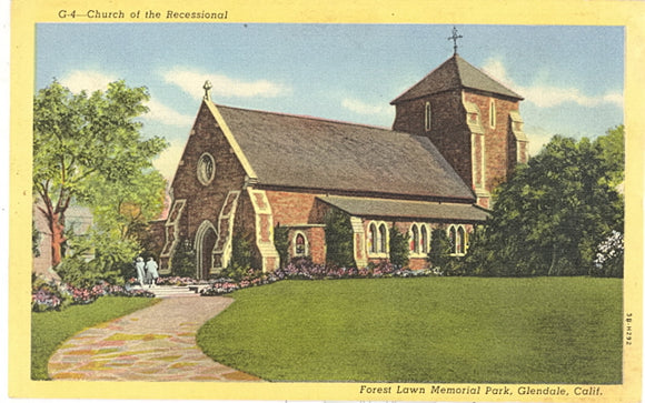 Church of the Recessional, Forest Lawn Memorial Park, Glendale, CA - Carey's Emporium