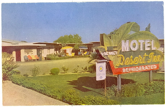 Desert Inn Motel, El Centro, CA - Carey's Emporium