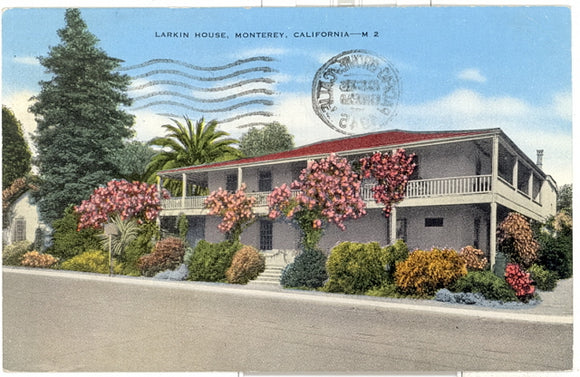 Larkin House, Monterey, CA - Carey's Emporium