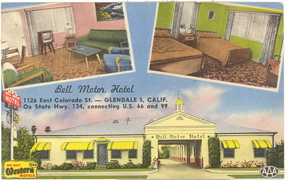 Bell Motor Hotel, Glendale, CA - Carey's Emporium