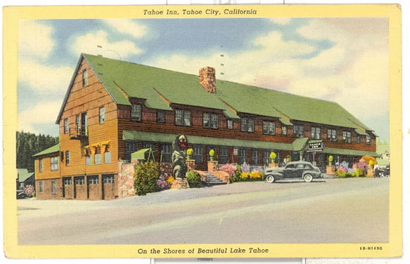 Tahoe Inn, Tahoe City, Lake Tahoe, CA - Carey's Emporium