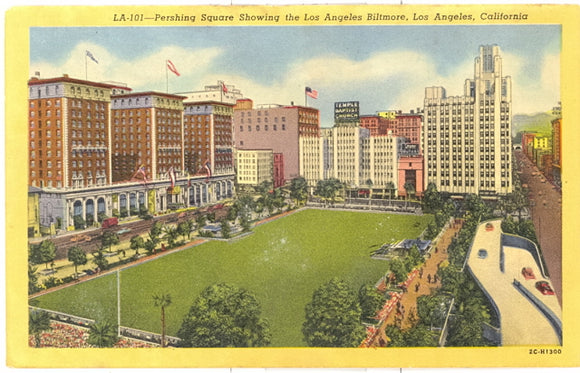 Pershing Square Showing the Los Angeles Biltmore, Los Angeles, CA - Carey's Emporium