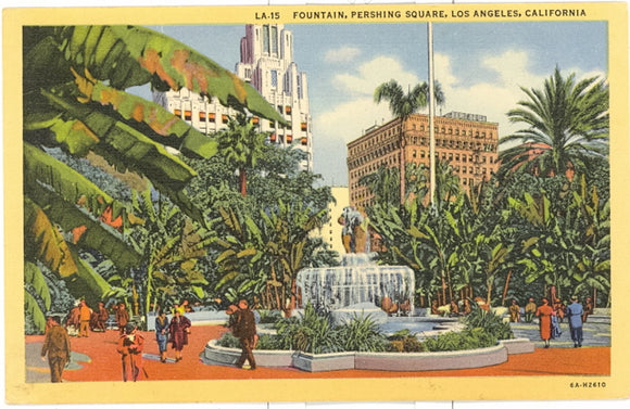 Fountain, Pershing Square, Los Angeles, CA - Carey's Emporium