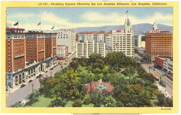 Pershing Square Showing the Los Angeles Biltmore, Los Angeles, CA - Carey's Emporium