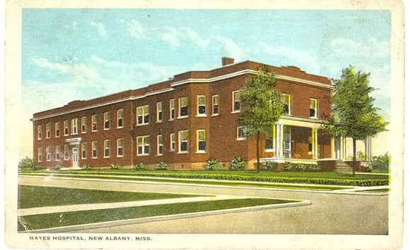 Mayes Hospital, New Albany, MS - Carey's Emporium