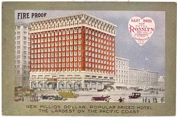Hart Bros. New Hotel Rosslyn, 800 Rooms, Fifth and Main, Los Angeles, CA - Carey's Emporium