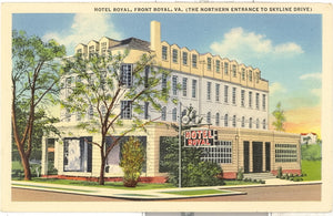 Hotel Royal, Front Royal, VA - Carey's Emporium