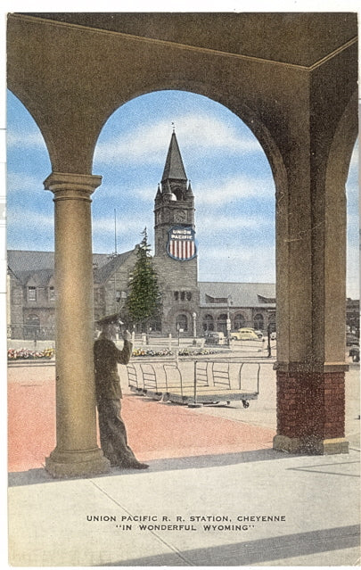 Union Pacific R. R. Station, Cheyenne, WY - Carey's Emporium