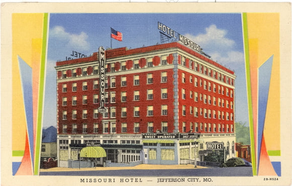 Missouri Hotel, Jefferson City, MO - Carey's Emporium