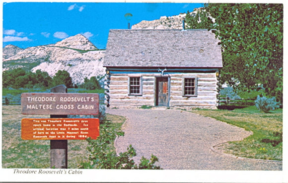 Theodore Roosevelt's Maltese Cross Cabin, Medora, ND - Carey's Emporium