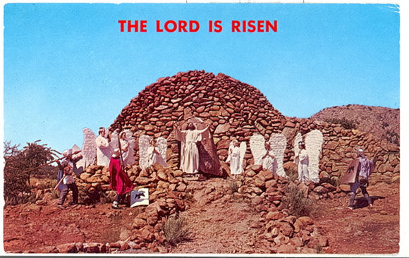 The Lord Is Risen, Holy City of the Wichitas, OK - Carey's Emporium