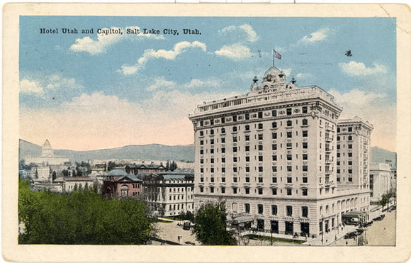 Hotel Utah and Capitol, Salt Lake City, UT - Carey's Emporium
