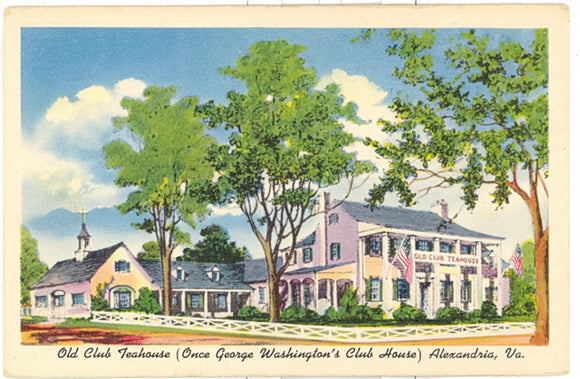 Old Club Teahouse, Once George Washington's Club House, Alexandria, VA - Carey's Emporium