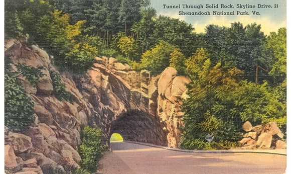 Tunnel Through Solid Rock, Skyline Drive, Shenandoah National Park, Va. - Carey's Emporium