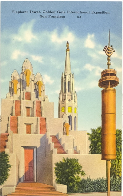 Elephant Tower, Golden Gate International Exposition, San Francisco - Carey's Emporium