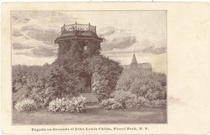 Pagoda on Grounds of John Lewis Childs, Floral Park, NY - Carey's Emporium