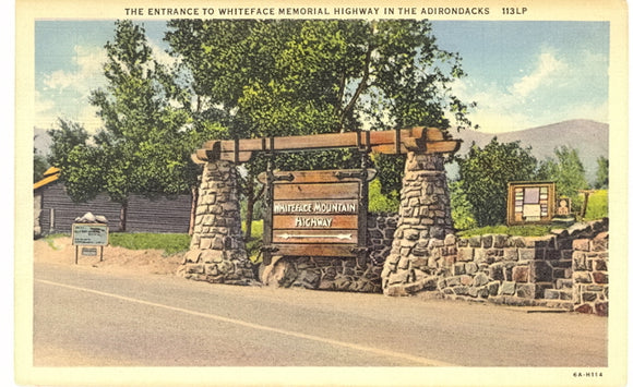The Entrance to Whiteface Memorial Highway in the Adirondacks, NY - Carey's Emporium