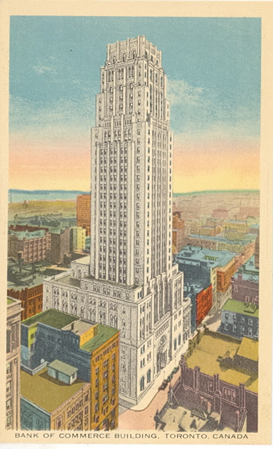 Bank of Commerce Building, Toronto, Canada - Carey's Emporium
