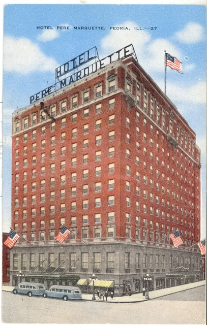Hotel Pere Marquette, Peoria, IL - Carey's Emporium