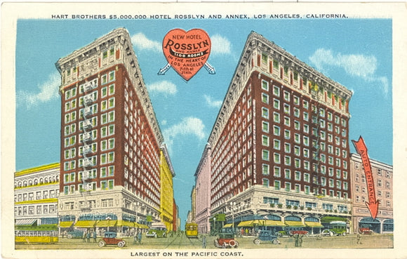 Hart Brothers $5,000,000 Hotel Rosslyn and Annex, Los Angeles, CA - Carey's Emporium