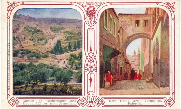 Garden of Gethsemane and Mount of Olives, from Jerusalem, and  Ecco Homo Arch, Jerusalem, Palestine - Carey's Emporium