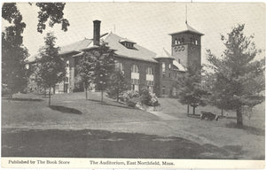 The Auditorium, East Northfield, MA - Carey's Emporium