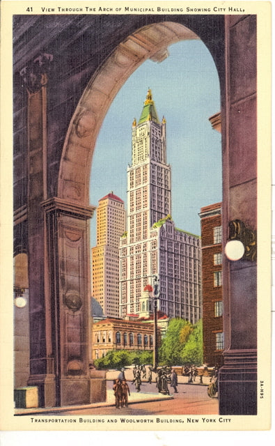 View Through The Arch of Municipal Building Showing City Hall, Transportation Building and Woolworth Building, New York City, NY - Carey's Emporium