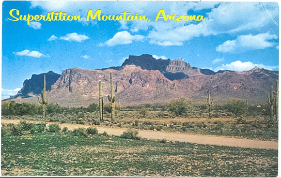 Superstition Mountain, AZ - Carey's Emporium