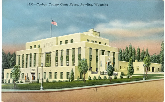 Carbon County Court House, Rawlins, WY - Carey's Emporium