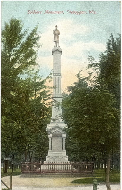Soldiers Monument, Sheboygan, WI - Carey's Emporium