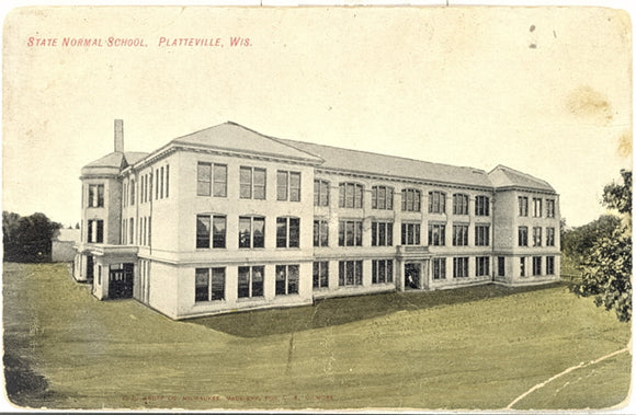 State Normal School, Platteville, WI - Carey's Emporium