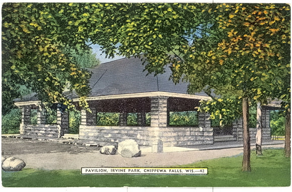 Pavilion, Irvine Park, Chippewa Falls, WI - Carey's Emporium