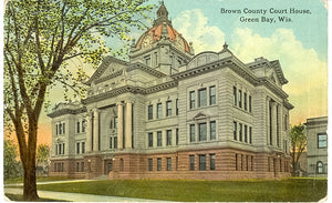 Brown County Court House, Green Bay, WI - Carey's Emporium