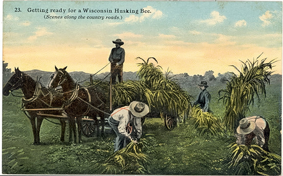 Getting ready for a Wisconsin Husking Bee, Neenah, WI - Carey's Emporium