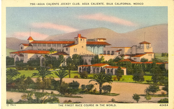 Agua Caliente Jockey Club, Agua Caliente, Baja California Mexico - Carey's Emporium