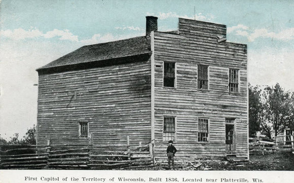 First Capitol of the Territory of Wisconsin, Built 1836, Located near Platteville, WI - Carey's Emporium