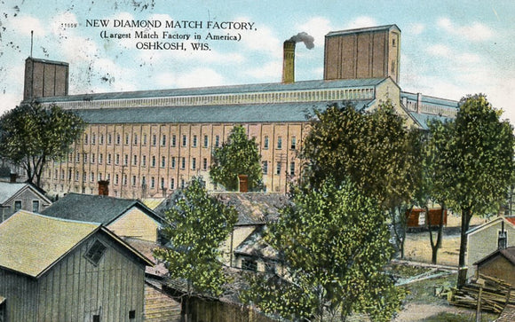 New Diamond Match Factory, Largest Match Factory in America, Oshkosh, WI - Carey's Emporium