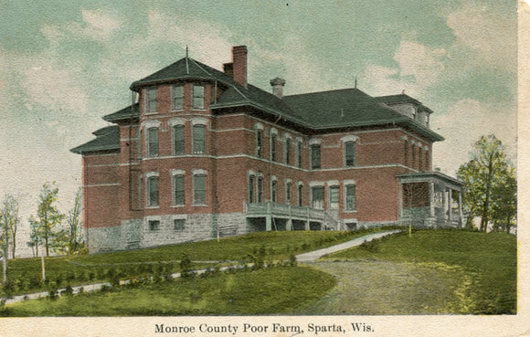 Monroe County Poor Farm, Sparta, WI - Carey's Emporium