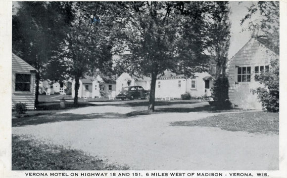 Verona Motel on Highway 18 and 151, 6 Miles West of Madison, Verona, WI - Carey's Emporium
