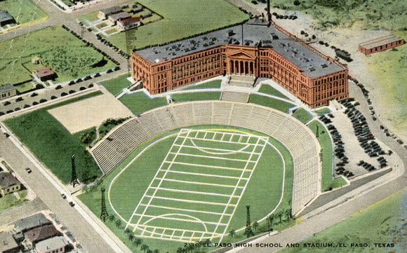 El Paso High School and Stadium, El Paso, TX - Carey's Emporium