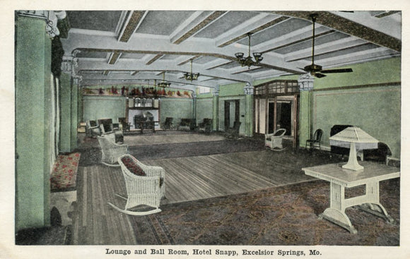 Lounge and Ball Room, Hotel Snapp, Excelsior Springs, MO - Carey's Emporium