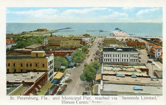 St Petersburg, FL, and Municipal Pier, reached via Seminole Limited, Illinois Central System - Carey's Emporium